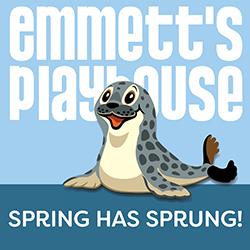 Emmett's Playhouse: Spring Has Sprung!