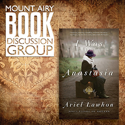 Mount Airy Book Discussion Group: I Was Anastasia