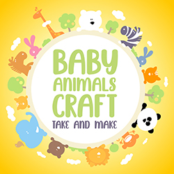 Baby Animals Craft Take and Make