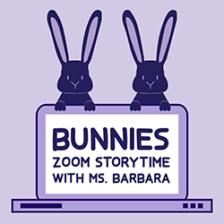 Bunnies: Zoom Storytime with Ms. Barbara