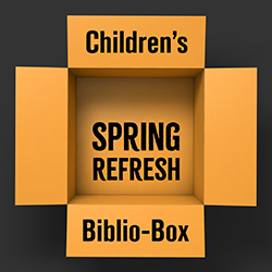 Children's Biblio-Box: Spring Refresh