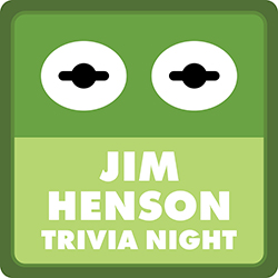 Jim Henson Trivia Night