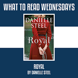 What to Read Wednesdays: Royal
