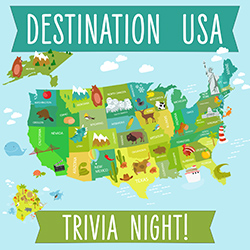 Destination USA Trivia Night!