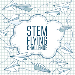 STEM Flying Challenge