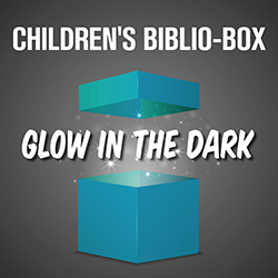 Children's Biblio-Box: Glow in the Dark