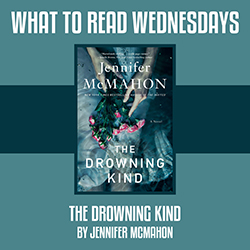What to Read Wednesdays: The Drowning Kind