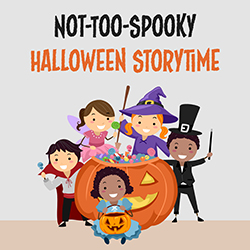 Not-Too-Spooky Halloween Storytime