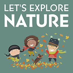 Let's Explore Nature