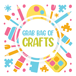 Grab Bag of Crafts
