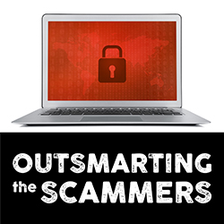 Outsmarting the Scammers