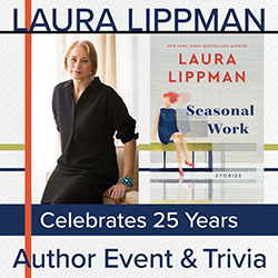 Image of Laura Lippman and cover of Seasonal Works