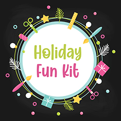 Holiday Fun Kit