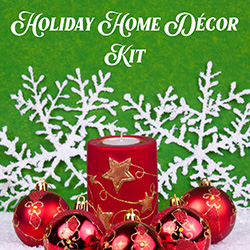 Holiday Home Décor Kit