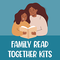 Family Read Together Kits