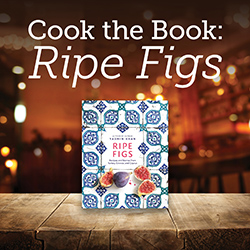 Cover of Ripe Figs: Recipes and Stories from Turkey, Greece, and Cyprus by Yasmin Khan