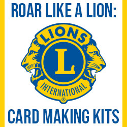 Lion's Club Card Making Kits