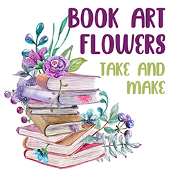 Book Art Flowers Take and Make