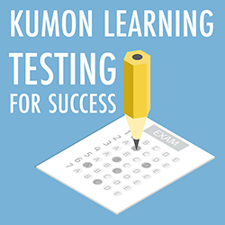 Kumon Learning: Testing for Success
