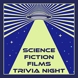 Science Fiction Films Trivia Night