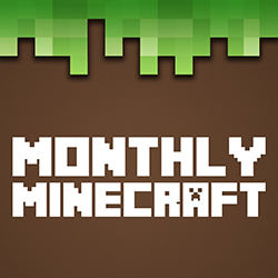 Monthly Minecraft
