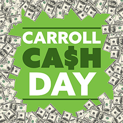 Carroll Cash Day