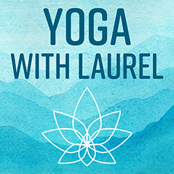 Yoga with Laurel