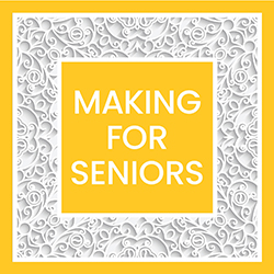Making for Seniors
