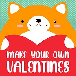 Make Your Own Valentines