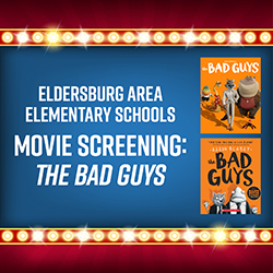 Eldersburg Area Elementary Schools Movie Screening: The Bad Guys