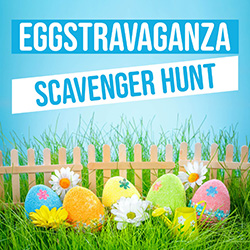 Eggstravaganza Scavenger Hunt