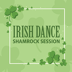 Irish Dance Shamrock Session