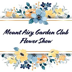 Mount Airy Garden Club Flower Show