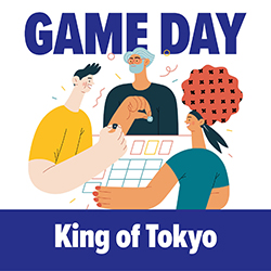 Game Day: King of Tokyo