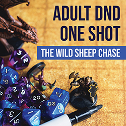Adult DnD One Shot: The Wild Sheep Chase