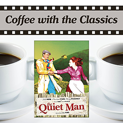 The Quiet Man movie poster over cups of coffee on a white background