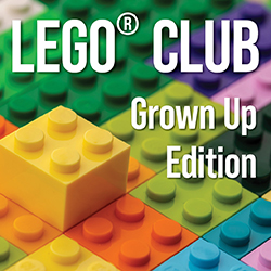 LEGO® Club: Grown Up Edition