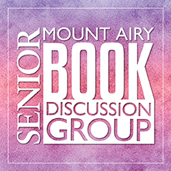 Mount Airy Senior Book Discussion Group: The Women