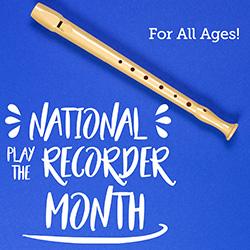 National Play the Recorder Month