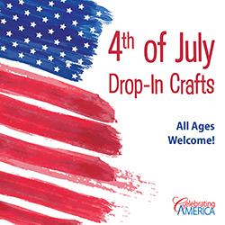 4th of July Drop-In Crafts