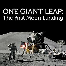 One Giant Leap: The First Moon Landing