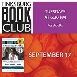 Finksburg Book Club: What the Eyes Don't See