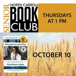 North Carroll Senior Center Thursday Book Club: What the Eyes Don't See