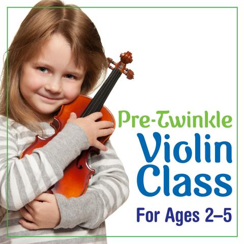 Pre-Twinkle Violin Class