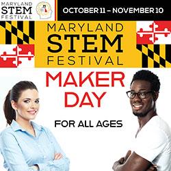 Maryland STEM Festival Maker Day