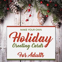 Make Your Own Holiday Greeting Cards