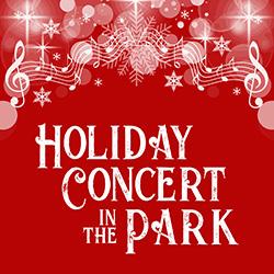 Holiday Concert in the Park