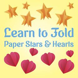 Learn to Fold Paper Stars and Hearts