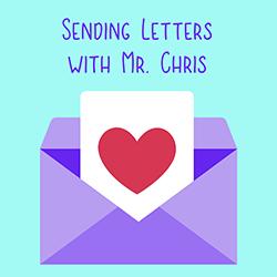Sending Letters with Mr. Chris