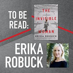 To Be Read: Erika Robuck